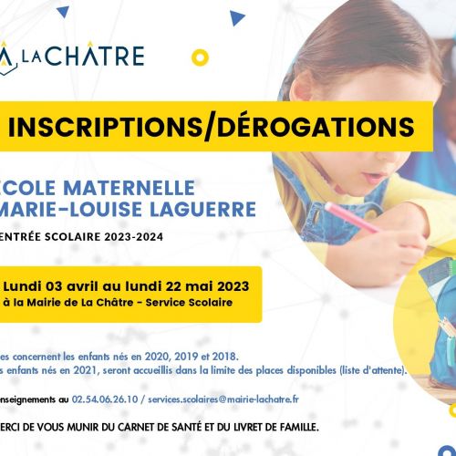 Inscriptions/Dérogations École Maternelle Marie-Louise LAGUERRE